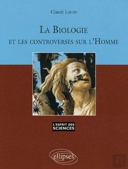 Bertrand.pt - La Biologie Et Les Controverses Sur L'Homme - N° 46