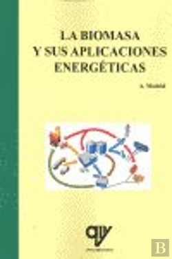 Bertrand.pt - La Biomasa Y Sus Aplicaciones Energeticas