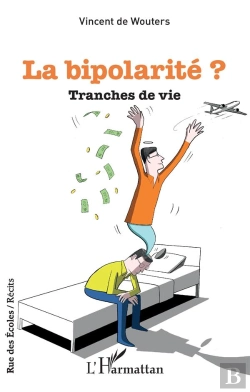 Bertrand.pt - La Bipolarité ? Tranches De Vie