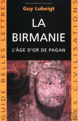 Bertrand.pt - La Birmanie : L'Âge D'Or De Pagan