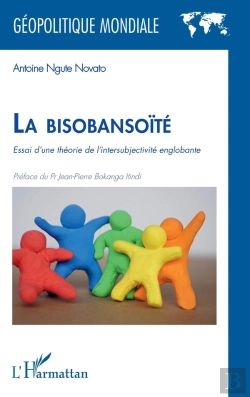 Bertrand.pt - La Bisobansoïté : Essai D'Une Théorie De L'Intersubjectivité Englobante