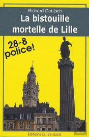 La Bistouille Mortelle De Lille