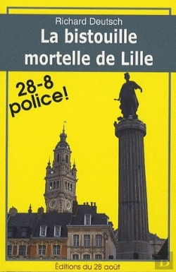 Bertrand.pt - La Bistouille Mortelle De Lille
