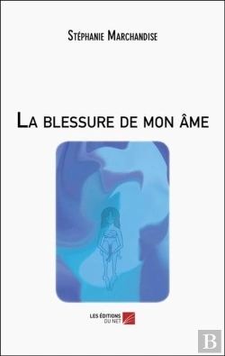 Bertrand.pt - La Blessure De Mon Âme