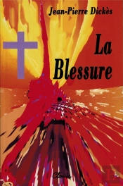 La Blessure