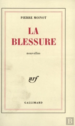 Bertrand.pt - La Blessure