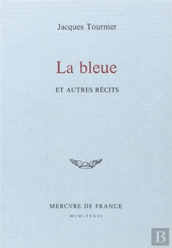 Bertrand.pt - La Bleue Et Autres Récits