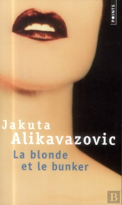 Bertrand.pt - La Blonde Et Le Bunker
