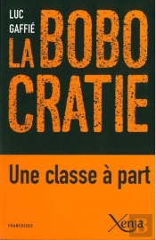 La Bobocratie