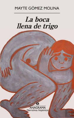 Bertrand.pt - La Boca Llena De Trigo