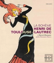 La Boheme Henri De Toulouse-Lautrec