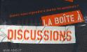La Boite A Lancer Une Discussion