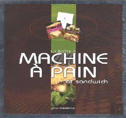 Bertrand.pt - La Boîte À Machine À Pain...Et Sandwich