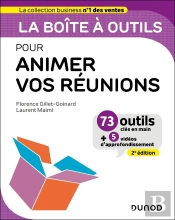 La Boîte À Outils : Animer Vos Réunions (2e Édition)