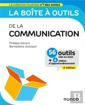 La Boite A Outils De La Communication - 4e Ed.