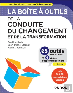 Bertrand.pt - La Boîte À Outils : De La Conduite Du Changement Et De La Transformation (3e Édition)