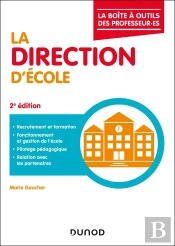 La Boîte À Outils : De La Direction D'École (2e Édition)