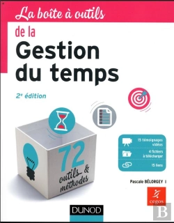 Bertrand.pt - La Boite A Outils De La Gestion Du Temps - 2e Ed.
