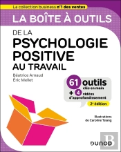 La Boîte À Outils : De La Psychologie Positive Au Travail (2e Édition)