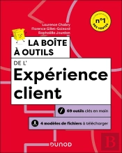 La Boîte À Outils : De L'Expérience Client (4e Édition)