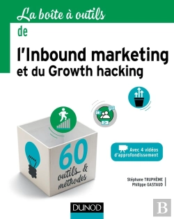 Bertrand.pt - La Boîte À Outils : De L'Inbound Marketing Et Du Growth Hacking (Édition 2019)