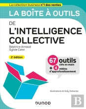 La Boîte À Outils : De L'Intelligence Collective (2e Édition)