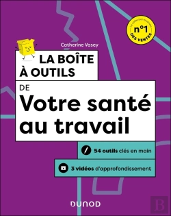 Bertrand.pt - La Boîte À Outils : De Votre Santé Au Travail (2e Édition)