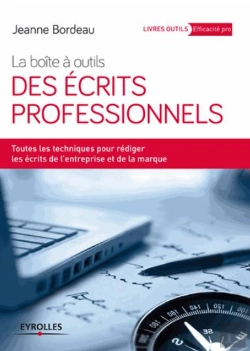Bertrand.pt - La Boîte À Outils Des Écrits Professionnels