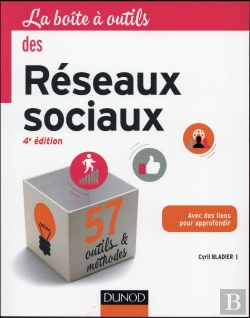 Bertrand.pt - La Boite A Outils Des Reseaux Sociaux. Edition 2016 - 4e Ed.