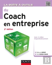 La Boîte À Outils Du Coach En Entreprise (2e Édition)