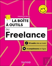 La Boîte À Outils : Du Freelance (2e Édition)