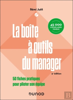 Bertrand.pt - La Boîte À Outils Du Manager : 50 Fiches Pratiques Pour Piloter Son Équipe (5e Édition)