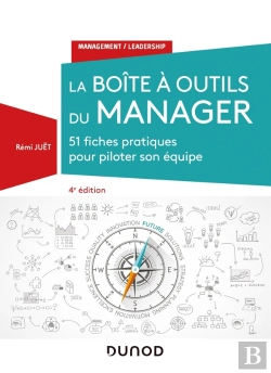Bertrand.pt - La Boîte À Outils Du Manager ; 51 Fiches Pratiques Pour Piloter Son Équipe (4e Édition)