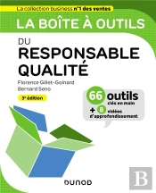 La Boîte À Outils ; Du Responsable Qualité (3e Édition)