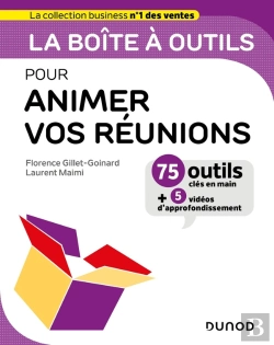 Bertrand.pt - La Boîte À Outils : Pour Animer Vos Réunions