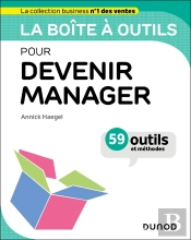 La Boîte À Outils Tome 12 : Pour Devenir Manager