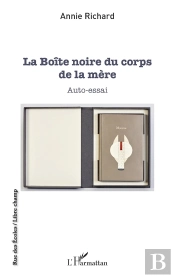 La Boîte Noire Du Corps De La Mère : Auto-Essai