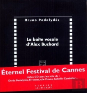 La Boîte Vocale D'Alex Buchard + Cd