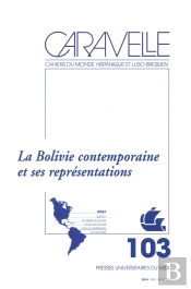 La Bolivie Contemporaine Et Ses Représentations