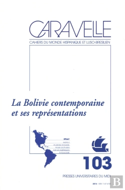 Bertrand.pt - La Bolivie Contemporaine Et Ses Représentations