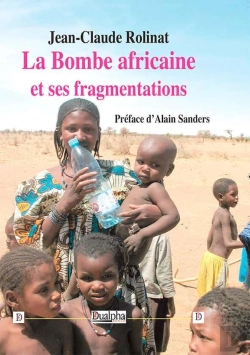 Bertrand.pt - La Bombe Africaine Et Ses Fragmentations