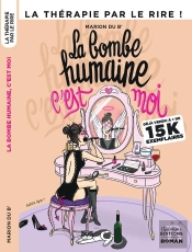 La Bombe Humaine C'Est Moi