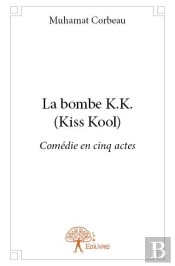 La Bombe K.K. (Kiss Kool)
