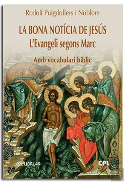 Bertrand.pt - La Bona Noticia De Jesus. Læevangeli Segons Marc