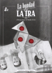 La Bondad Y La Ira