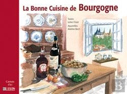 Bertrand.pt - La Bonne Cuisine De Bourgogne