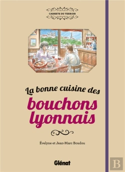 Bertrand.pt - La Bonne Cuisine Des Bouchons Lyonnais