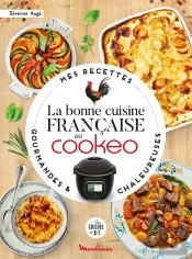 La Bonne Cuisine Française Au Cookeo