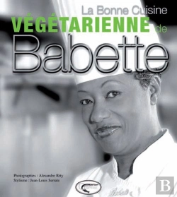 Bertrand.pt - La Bonne Cuisine Végétarienne De Babette
