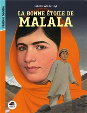 La Bonne Étoile De Malala